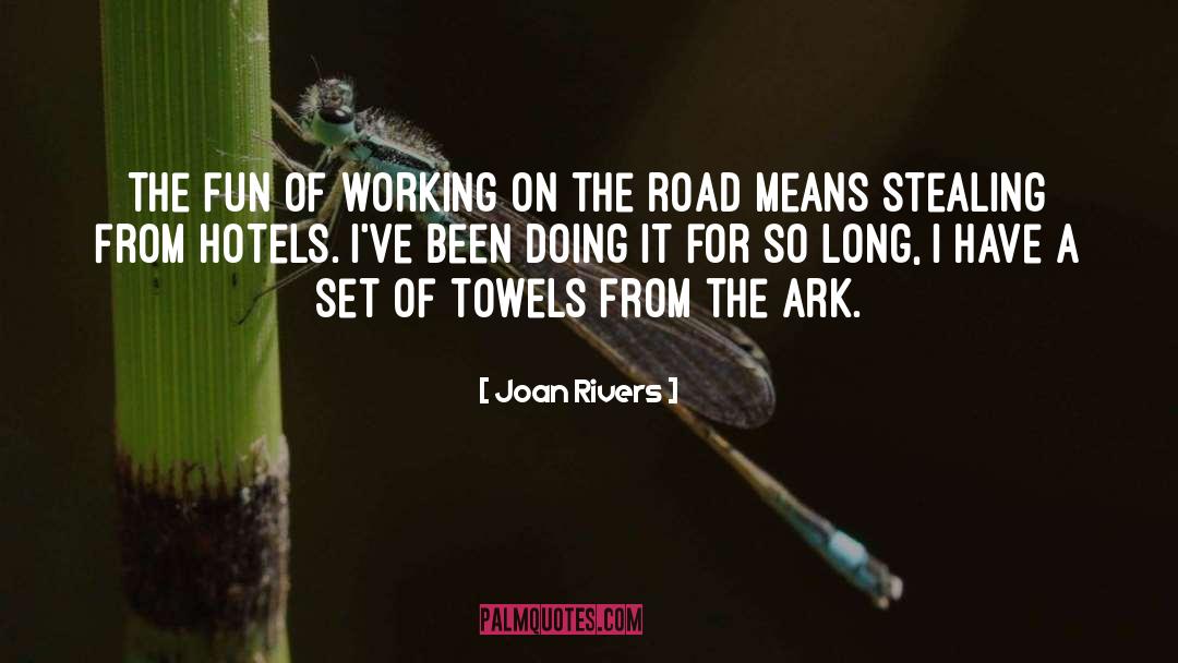Towels quotes by Joan Rivers