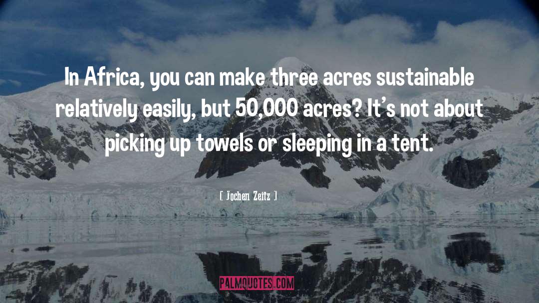 Towels quotes by Jochen Zeitz