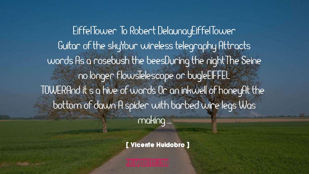 Tower Of Babylon quotes by Vicente Huidobro