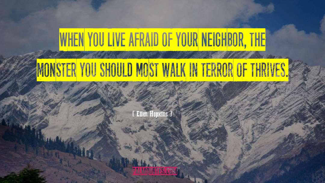 Tower Of Terror quotes by Ellen Hopkins