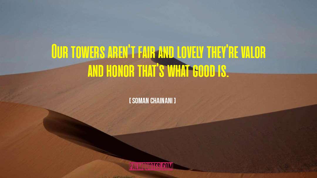 Towers quotes by Soman Chainani