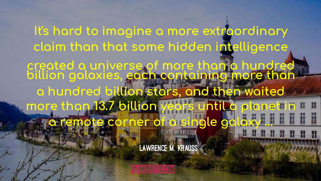 Town Life quotes by Lawrence M. Krauss