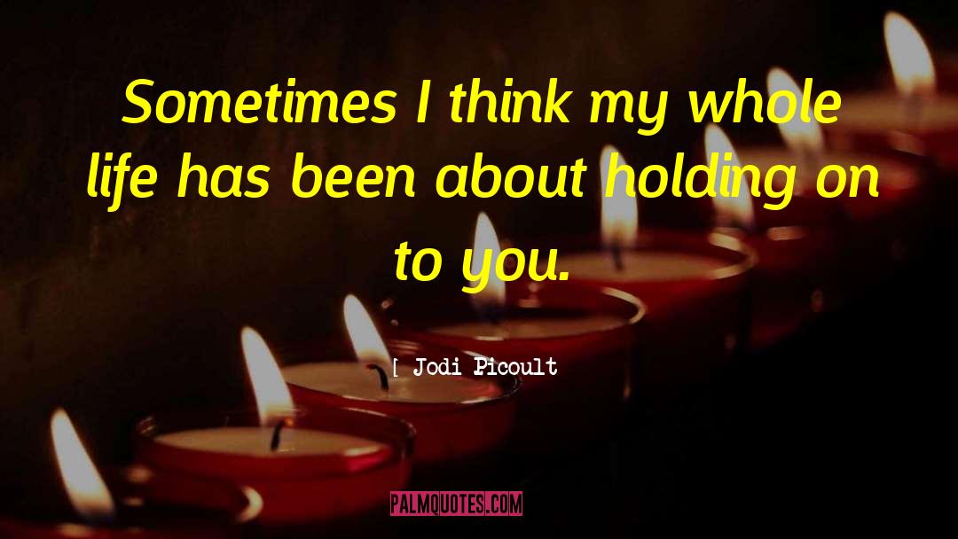 Town Life quotes by Jodi Picoult