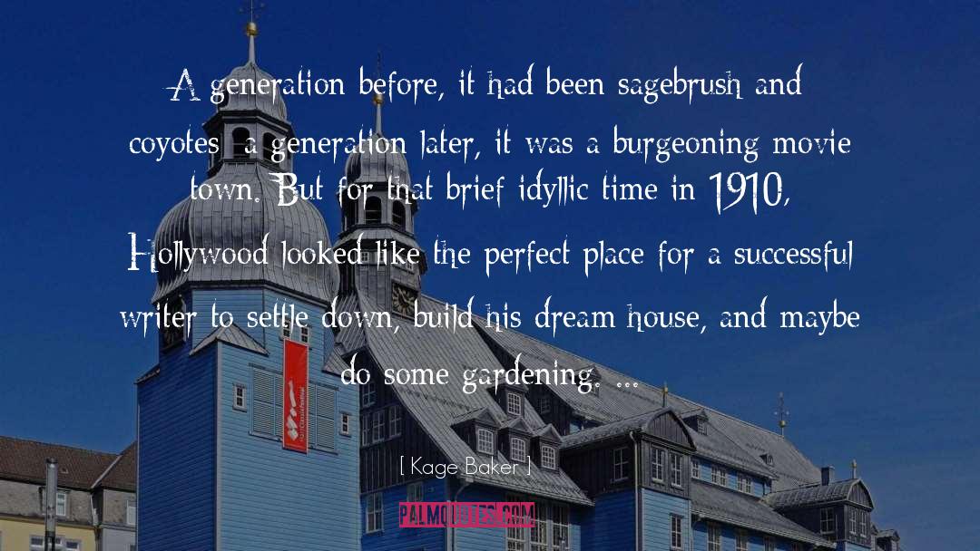 Town quotes by Kage Baker