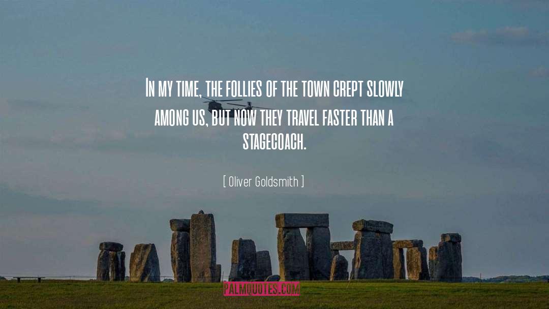 Towns quotes by Oliver Goldsmith
