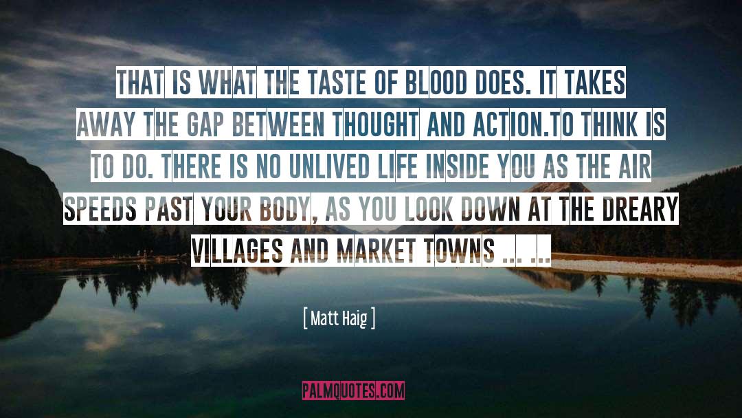 Towns quotes by Matt Haig