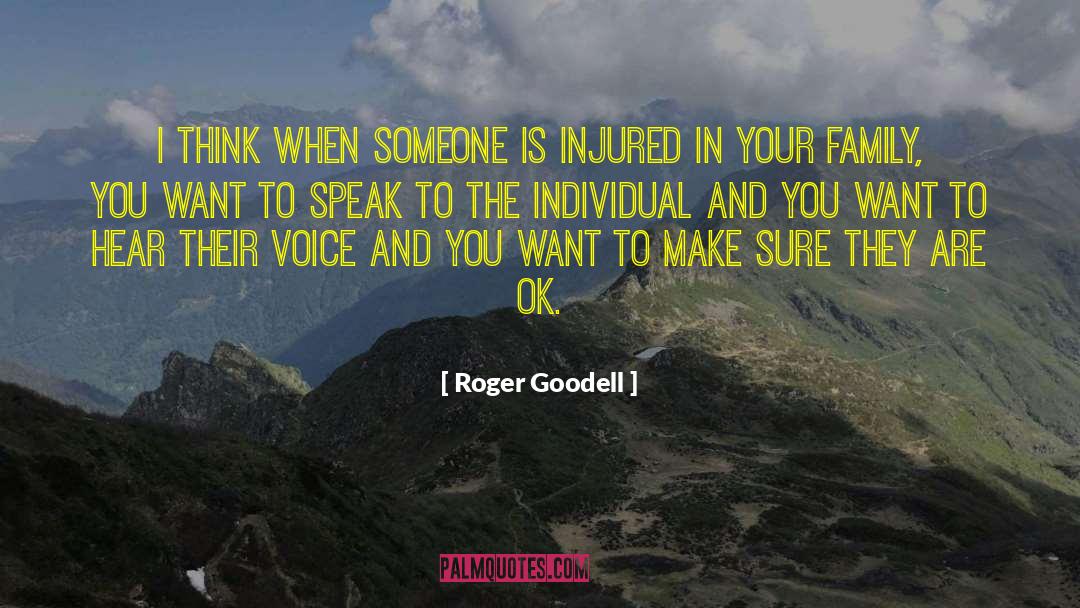 Toxic Family quotes by Roger Goodell