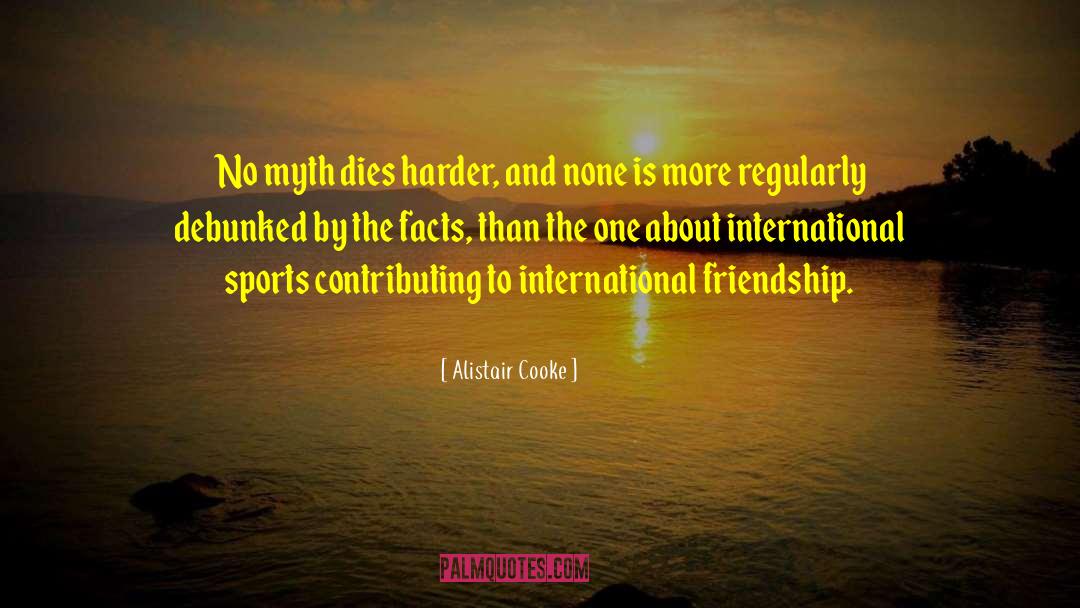 Toxic Friendship quotes by Alistair Cooke