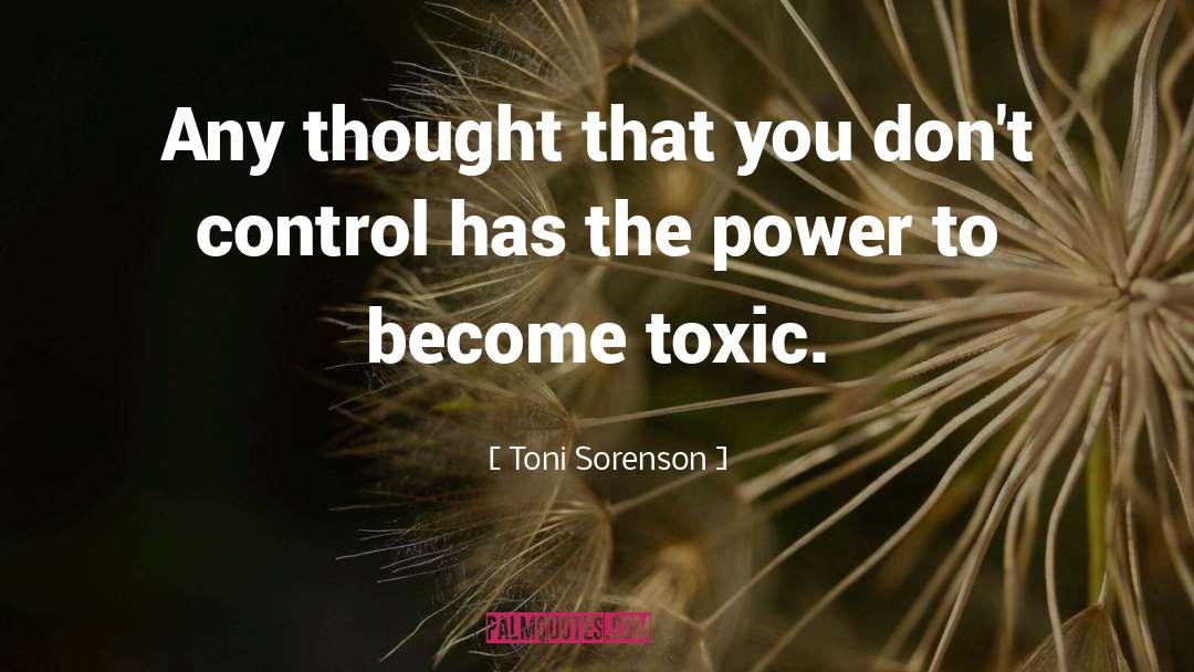 Toxic Masculinity quotes by Toni Sorenson