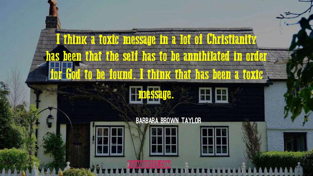 Toxic Parenting quotes by Barbara Brown Taylor