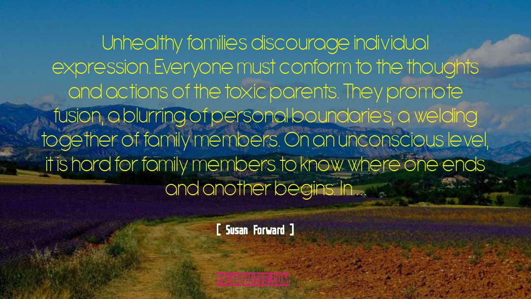 Toxic Parents quotes by Susan Forward