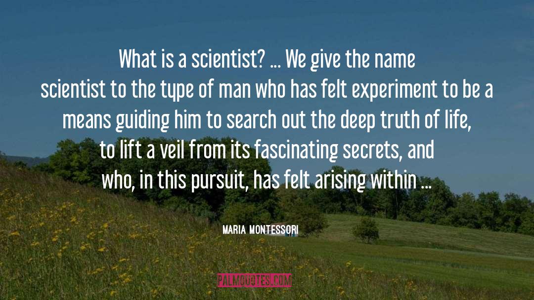 Toxic Secrets quotes by Maria Montessori