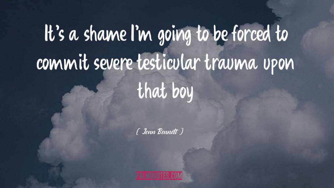 Toxic Shame quotes by Jenn Bennett