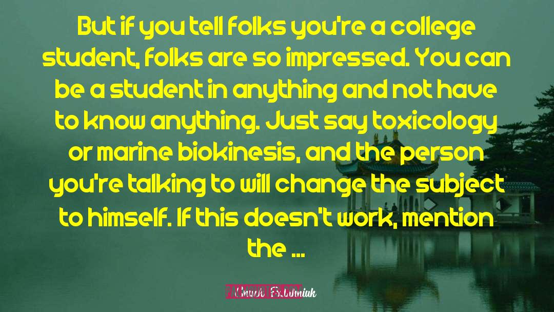 Toxicology quotes by Chuck Palahniuk