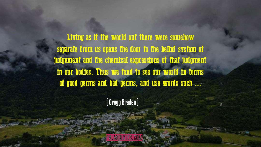 Toxins quotes by Gregg Braden