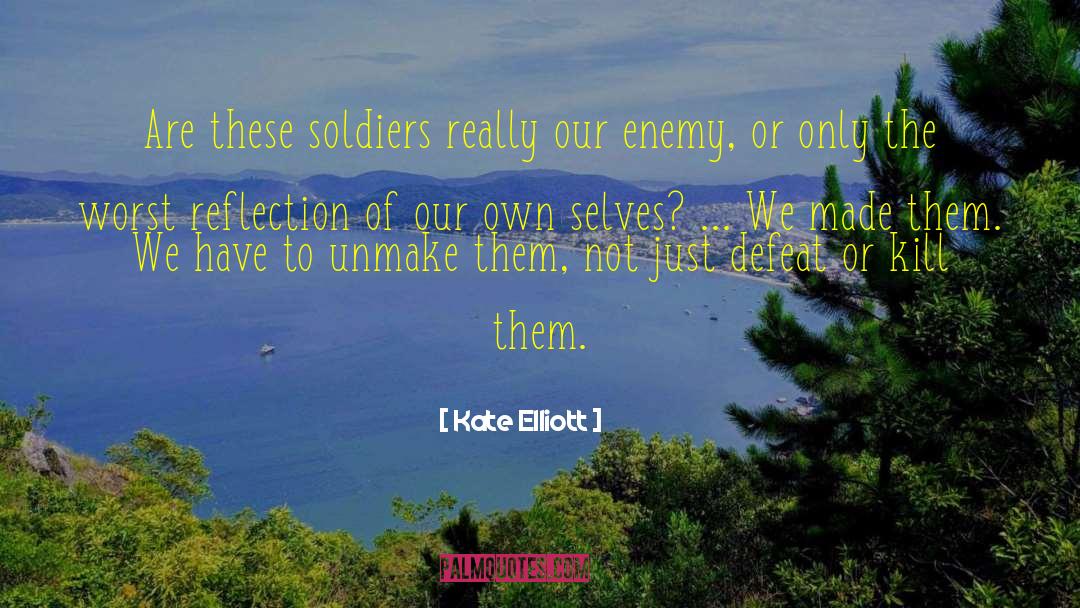 Toy Soldiers quotes by Kate Elliott