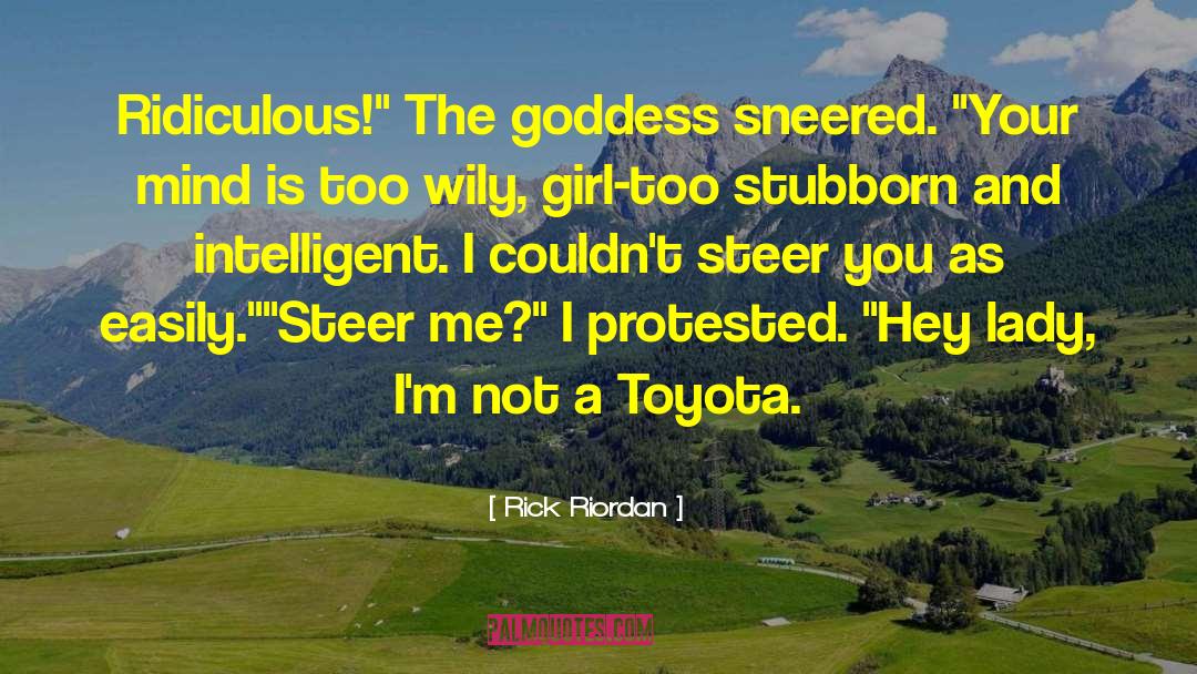 Toyota quotes by Rick Riordan