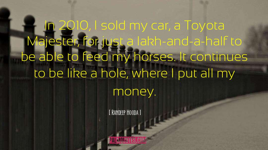 Toyota quotes by Randeep Hooda