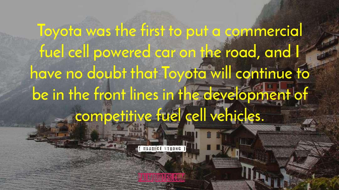 Toyota quotes by Maurice Strong