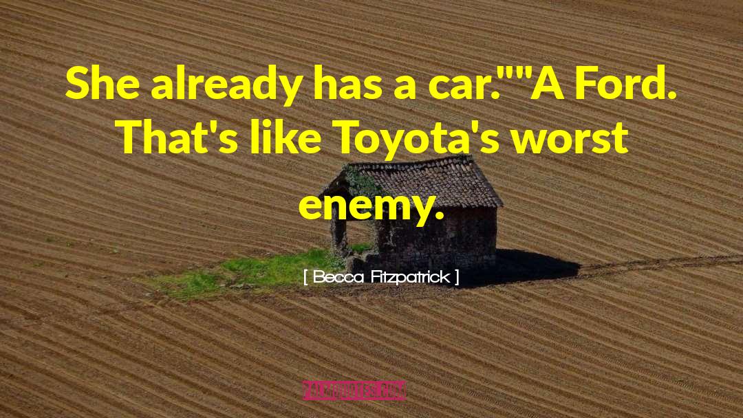 Toyota quotes by Becca Fitzpatrick
