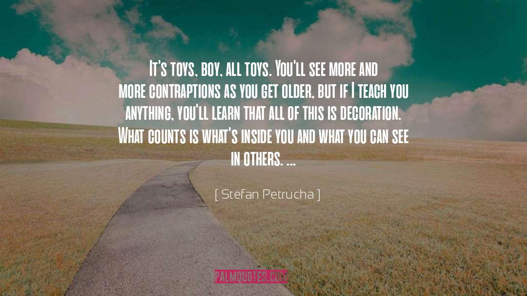 Toys quotes by Stefan Petrucha