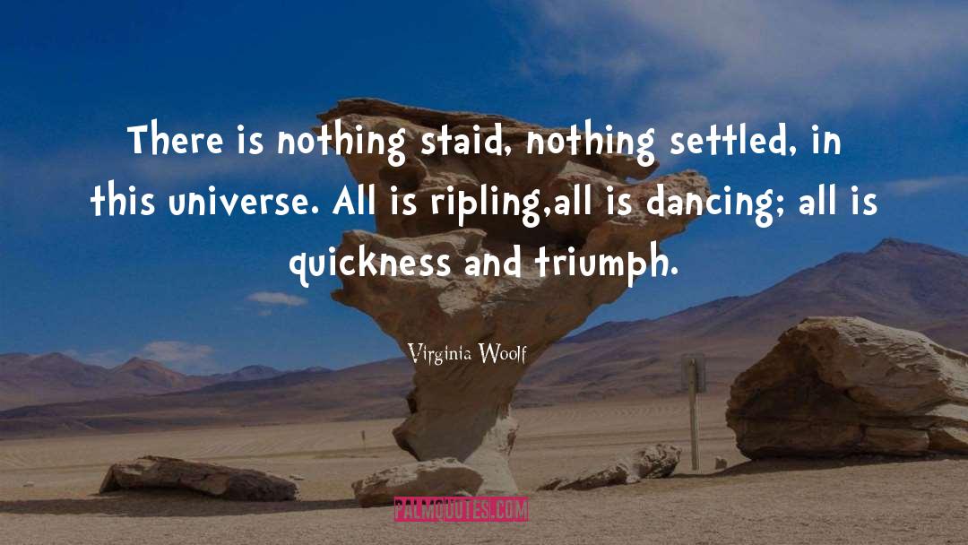 Trachta Dancing quotes by Virginia Woolf