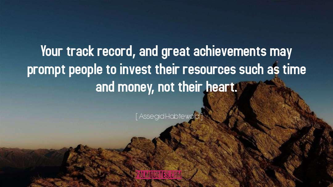 Track Record quotes by Assegid Habtewold