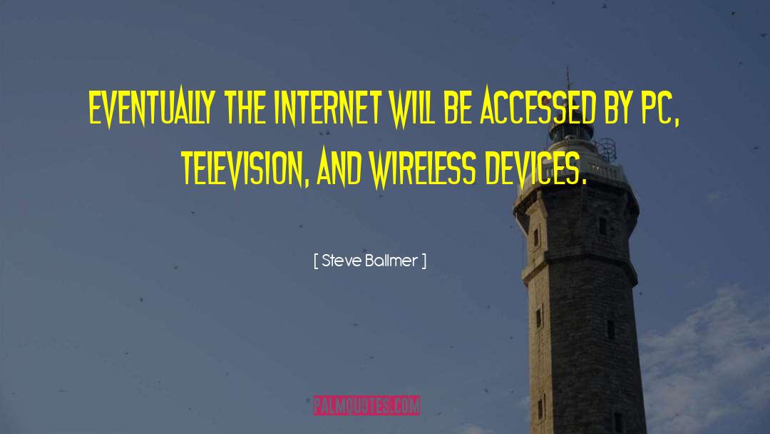 Tracking Devices quotes by Steve Ballmer