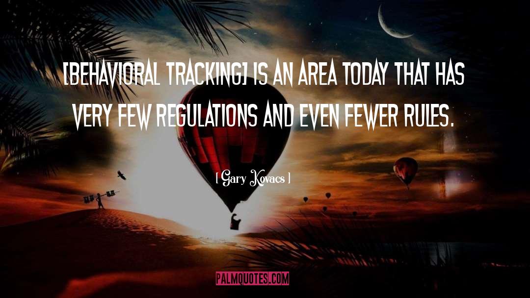 Tracking Devices quotes by Gary Kovacs