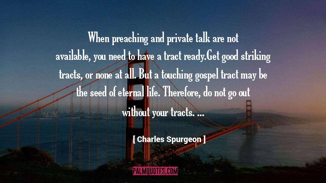 Tract quotes by Charles Spurgeon