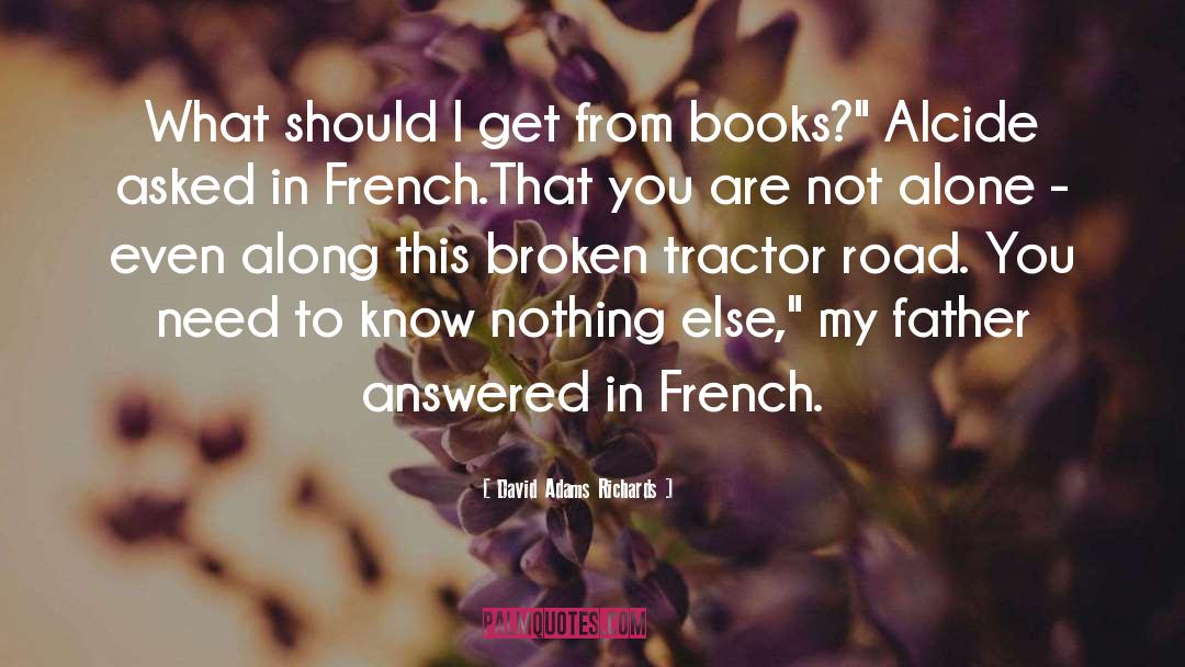 Tractor quotes by David Adams Richards