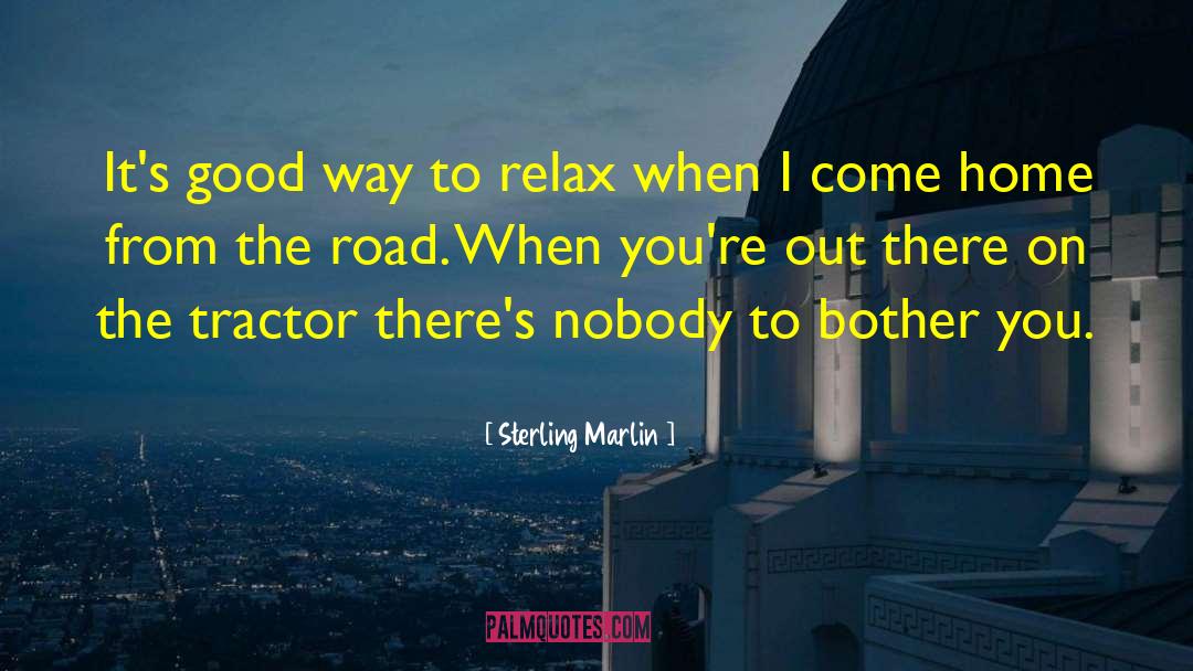 Tractors quotes by Sterling Marlin