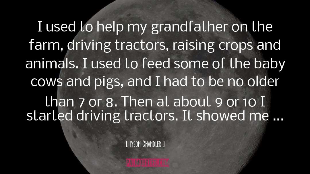 Tractors quotes by Tyson Chandler