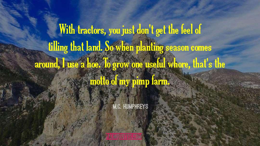 Tractors quotes by M.C. Humphreys