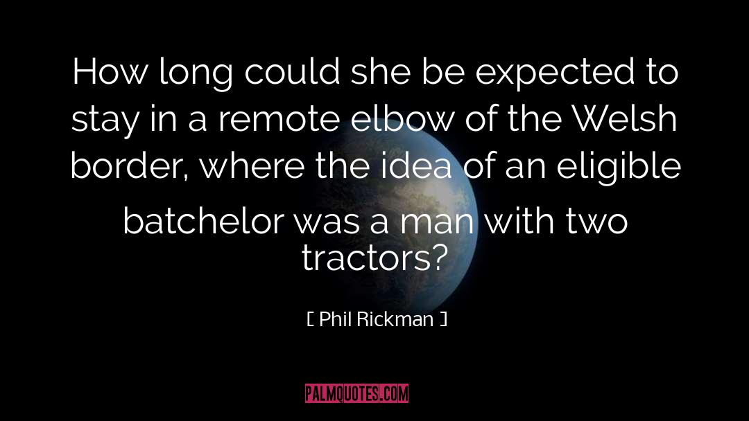 Tractors quotes by Phil Rickman