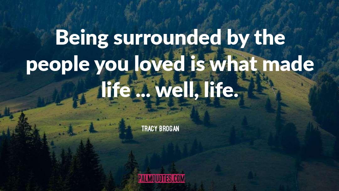 Tracy Brogan quotes by Tracy Brogan