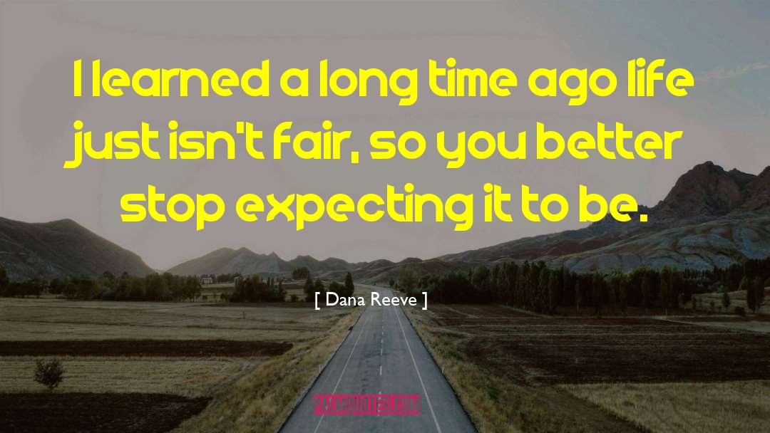 Trade Fair quotes by Dana Reeve