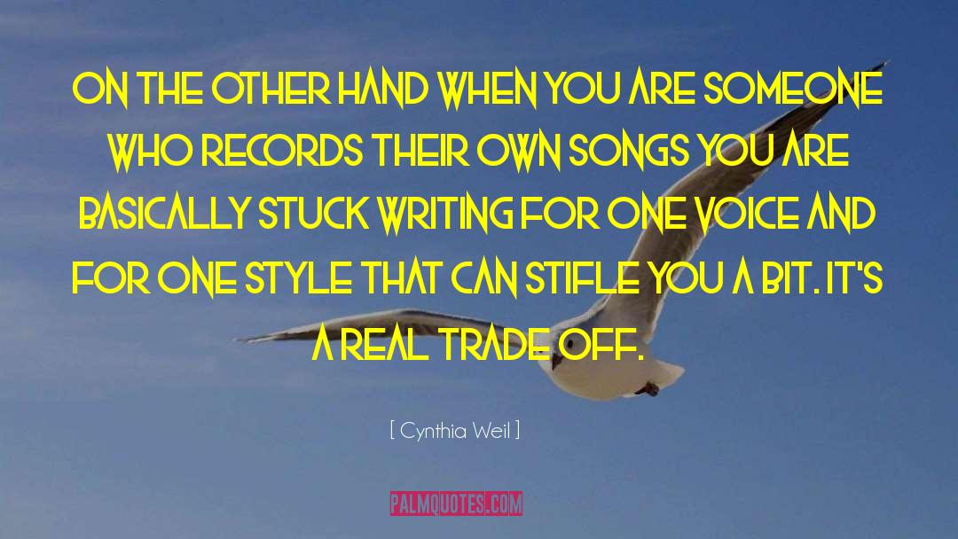 Trade Off quotes by Cynthia Weil
