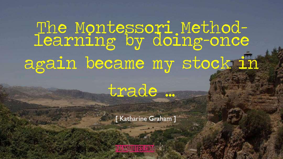 Trade Routes quotes by Katharine Graham