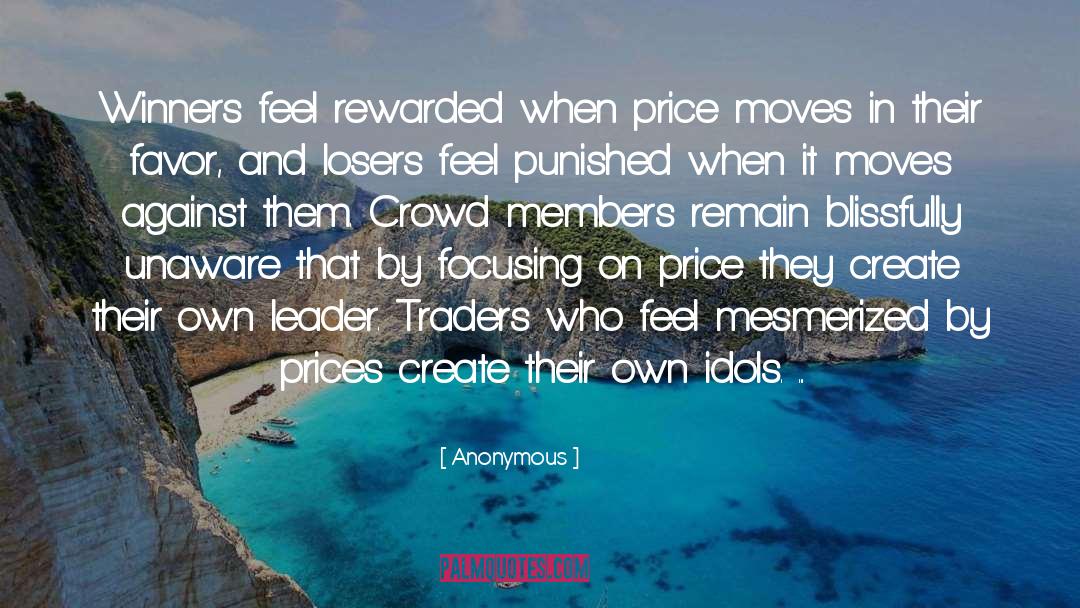 Traders quotes by Anonymous