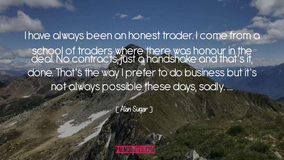 Traders quotes by Alan Sugar