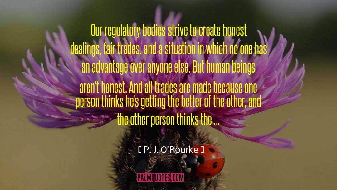 Trades quotes by P. J. O'Rourke