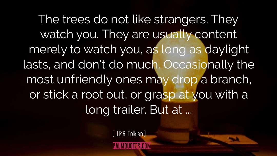 Tradesmans Trailer quotes by J.R.R. Tolkien