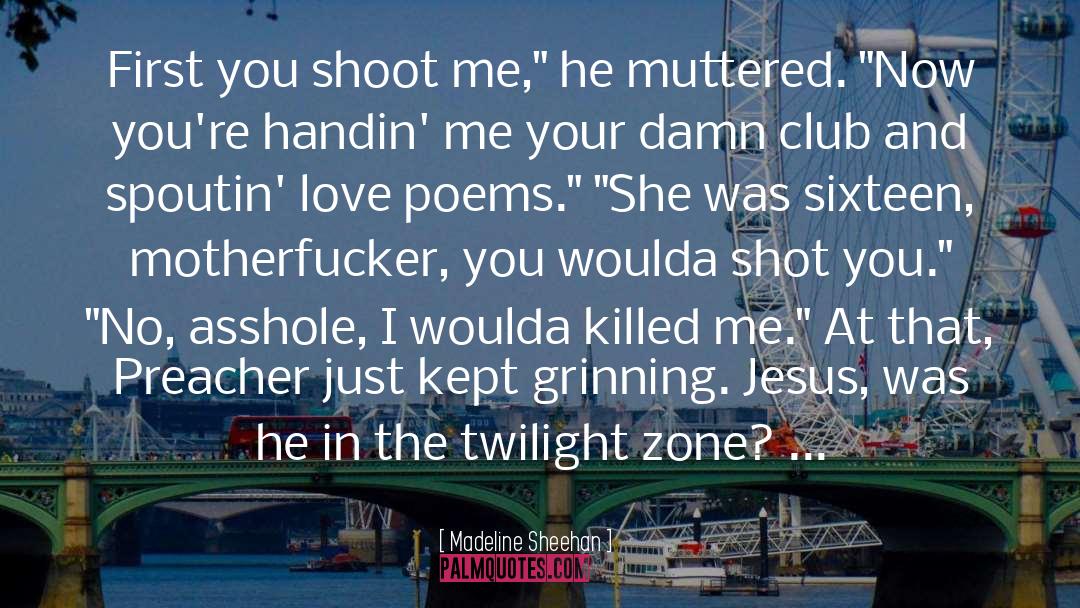 Trading In The Zone quotes by Madeline Sheehan