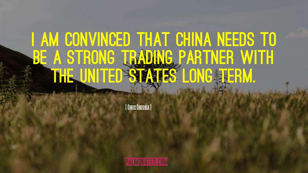 Trading Partners quotes by Chris Chocola