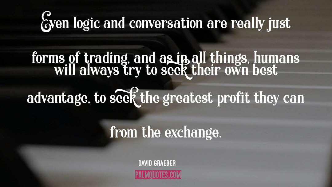 Trading quotes by David Graeber