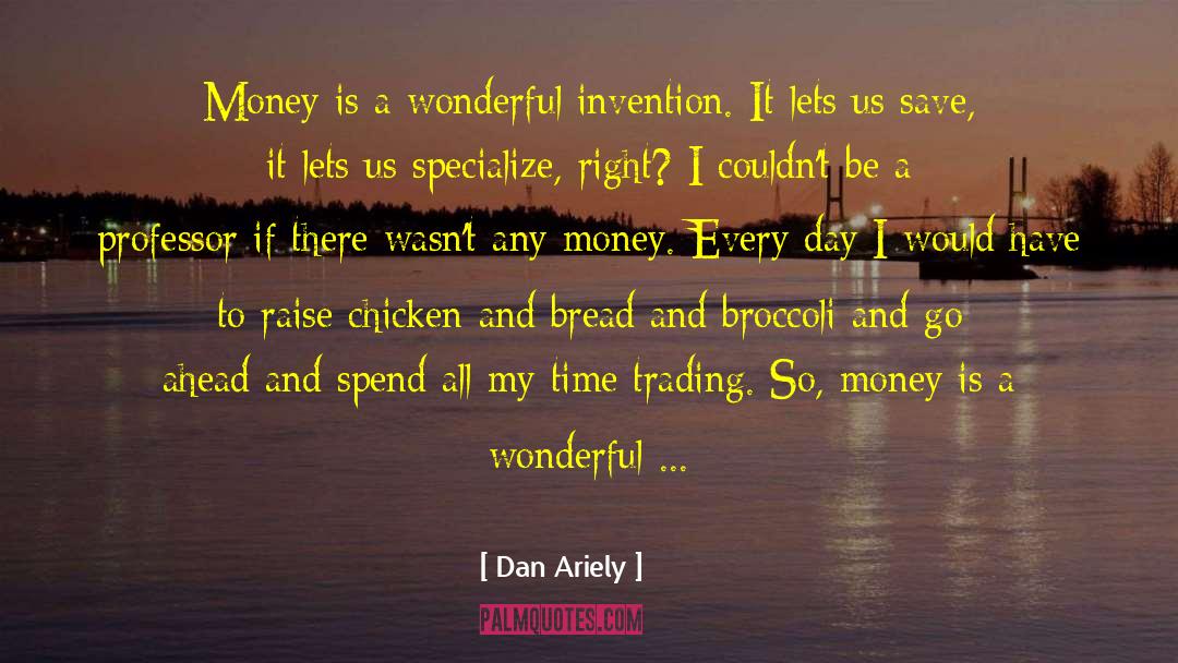 Trading quotes by Dan Ariely