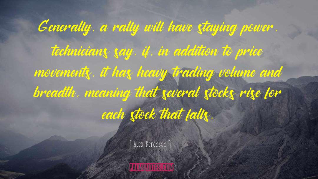Trading Strategies quotes by Alex Berenson