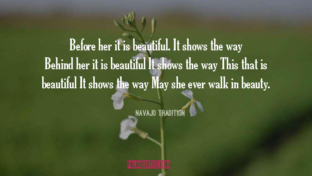 Tradition quotes by Navajo Tradition