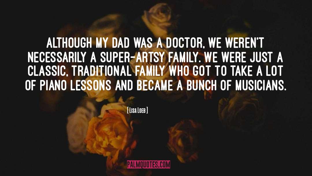 Traditional Family quotes by Lisa Loeb